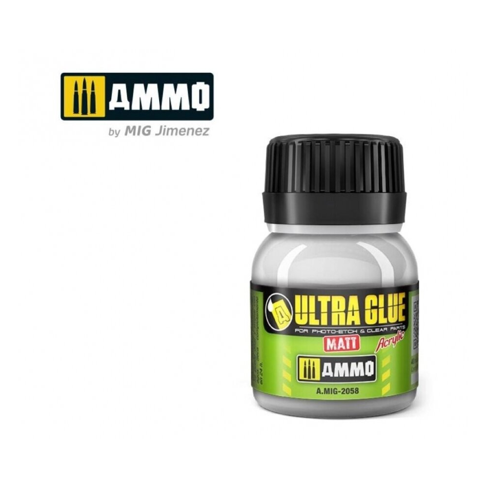 AMMO MIG - Ultra Glue - Matt for Photo-Etch and Clear Parts, 40ml, 2058 AMMO MIG - Ultra Glue - Matt for Photo-Etch and Clear Parts, 40ml, 2058